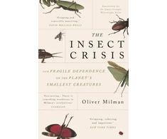 KNYGA Oliver Milman Insect Crisis