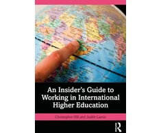 KNYGA Christopher (The British University in Dubai, UAE) Hill Insider's Guide to Working in International Higher Education
