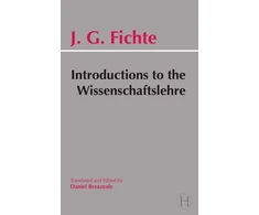 KNYGA Bookshop Introductions to the Wissenschaftslehre and Other Writings (1797-1800)