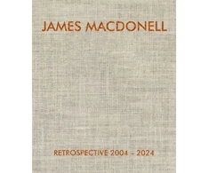KNYGA Bookshop JAMES MACDONELL RETROSPECTIVE 2004-2024