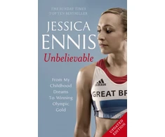 KNYGA Bookshop Jessica Ennis: Unbelievable - From My Childhood Dreams To Winning Olympic Gold