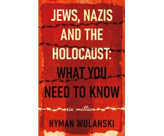 KNYGA Bookshop Jews, Nazis and the Holocaust: What You Need to Know