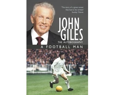 KNYGA Bookshop John Giles: A Football Man - My Autobiography