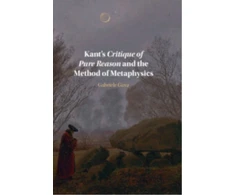 KNYGA Bookshop Kant's Critique of Pure Reason and the Method of Metaphysics