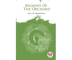 KNYGA Bookshop Kilmeny of the Orchard