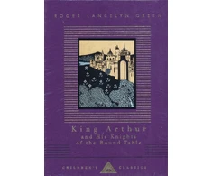 KNYGA Bookshop King Arthur And His Knights Of The Round Table