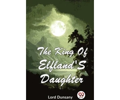 KNYGA Bookshop King of Elfland's Daughter