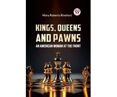 KNYGA Bookshop Kings, Queens and Pawns an American Woman at the Front