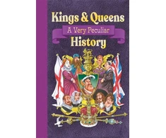 KNYGA Bookshop Kings &amp; Queens Of Great Britain: A Very Peculiar History