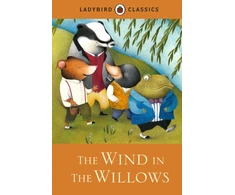 KNYGA Bookshop Ladybird Classics: The Wind in the Willows