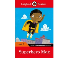 KNYGA Bookshop Ladybird Readers Level 2 - Superhero Max (ELT Graded Reader)
