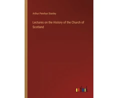 KNYGA Bookshop Lectures on the History of the Church of Scotland