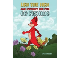 KNYGA Bookshop Len the Hen and Freddy the Fox Go Fishing