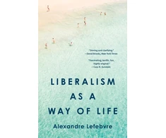 KNYGA Bookshop Liberalism as a Way of Life