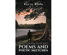 KNYGA Bookshop Light a Candle in My Soul: Poems and Poetic Sketches