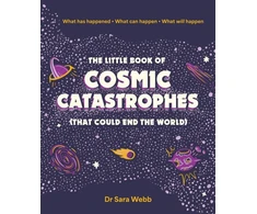 KNYGA Bookshop Little Book of Cosmic Catastrophes (That Could End the World)