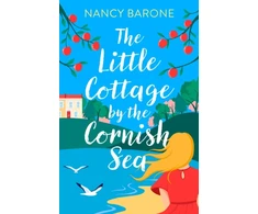KNYGA Bookshop Little Cottage by the Cornish Sea: Escape to Cornwall this summer with a brand new second-chances romance