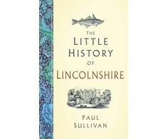 KNYGA Bookshop Little History of Lincolnshire