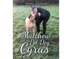 KNYGA Bookshop Matthew and His Pet Dog Cyrus