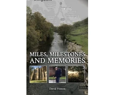 KNYGA David Fenton Miles, Milestones and Memories