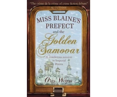 KNYGA Bookshop Miss Blaine's Prefect &amp; Golden Samovar