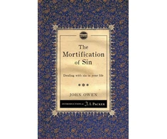 KNYGA John Owen Mortification of Sin