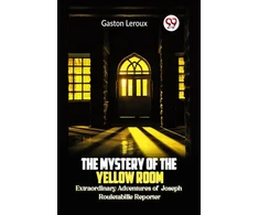 KNYGA Bookshop Mystery of the Geltona Room Extraordinary Adventures of Joseph Rouletabille Reporter