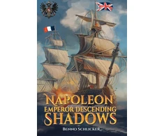 KNYGA Bookshop Napoleon: Emperor Descending Shadows