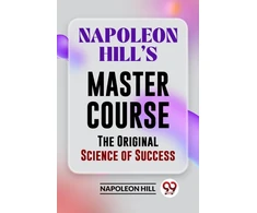 KNYGA Bookshop Napoleon Hill?S Master Course the Original Science of Success