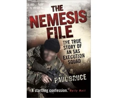 KNYGA Bookshop Nemesis File - The True Story of an SAS Execution Squad