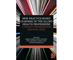 KNYGA Bookshop New Practice-based Learning in the Allied Health Professions