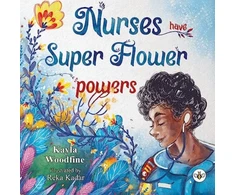 KNYGA Bookshop Nurses Have Super Flower Powers