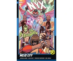 KNYGA Collin Kelly NYX Vol. 2: Mojo City