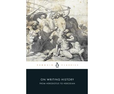 KNYGA Bookshop On Writing History from Herodotus to Herodian