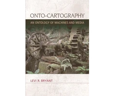 KNYGA Levi R. (Professor of Philosophy, Collin College) Bryant Onto-Cartography
