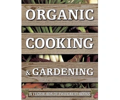 KNYGA Bookshop Organic Cooking &amp; Gardening: A Veggie Box of Two Great Books