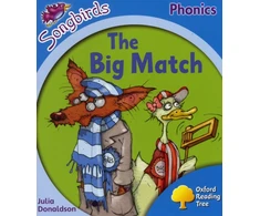 KNYGA Bookshop Oxford Reading Tree Songbirds Phonics: Level 3: The Big Match