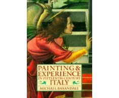 KNYGA Bookshop Painting and Experience in Fifteenth-Century Italy