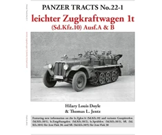 KNYGA Bookshop Panzer Tracts No.22-1: leichter Zugkraftwagen 1t (Sd.Kfz.10) Ausf.A &amp; B