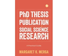 KNYGA Bookshop PhD Thesis by Publication in Social Science Research