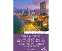 KNYGA Bookshop Practical Guide to Managing Human Resources in Hospitality, Hotels and Events