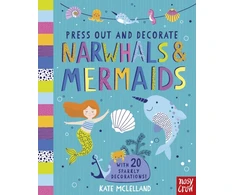 KNYGA Bookshop Press Out and Decorate: Narwhals and Mermaids