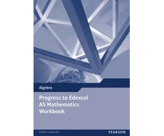 KNYGA Bookshop Progress to Edexcel AS Mathematics Workbook