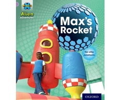 KNYGA Bookshop Project X: Alien Adventures: Lilac:Max's Rocket