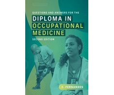 KNYGA Bookshop Questions and Answers for the Diploma in Occupational Medicine, second edition