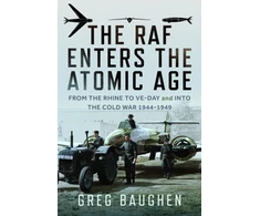 KNYGA Bookshop RAF Enters the Atomic Age