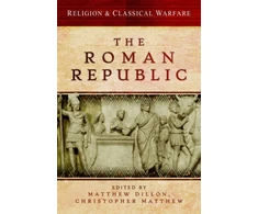 KNYGA Bookshop Religion &amp; Classical Warfare: The Roman Republic