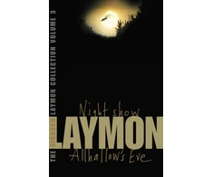 KNYGA Bookshop Richard Laymon Collection Volume 3: Night Show &amp; Allhallow's Eve