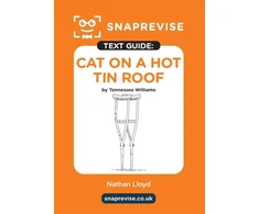 KNYGA Bookshop SnapRevise Cat on a Hot Tin Roof Text Guide for English Literature