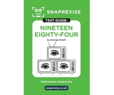 KNYGA Bookshop SnapRevise Nineteen Eighty-Four (1984) Text Guide for English Literature